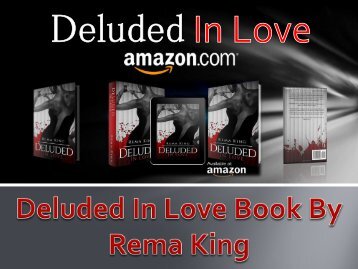 Deluded In Love Book By Rema King