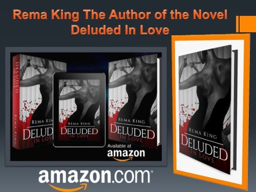 Rema King The Author of the Novel Deluded In Love
