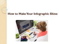 How to Make Your Infographic Shine