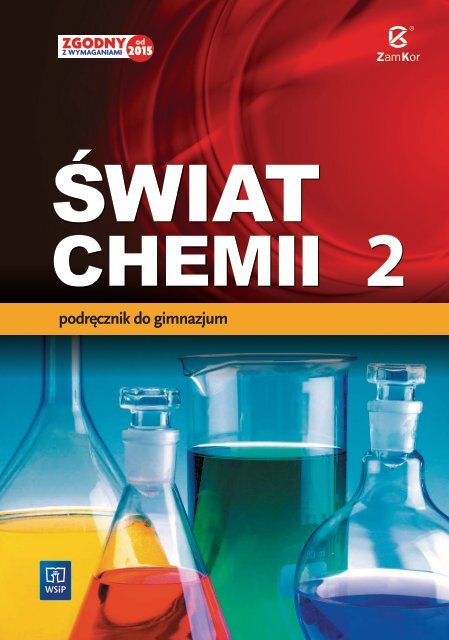 Świat chemii. Podręcznik do gimnazjum. Klasa 2