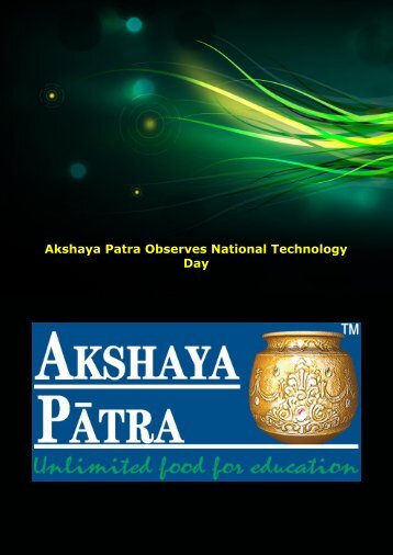 Akshaya Patra Observes National Technology Day