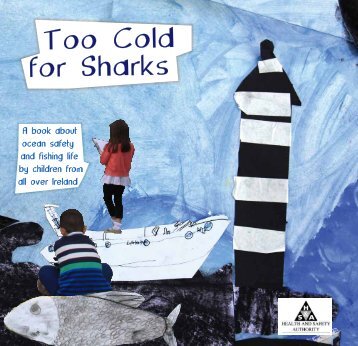 Too Cold For Sharks
