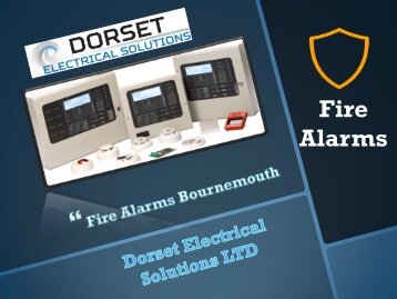 Fire Alarms Bournemouth - Dorset Electrical Solutions