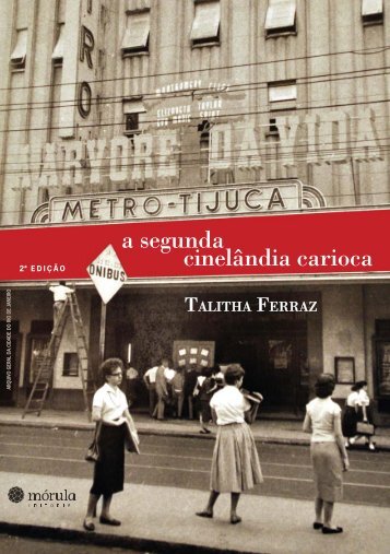 A segunda cinelândia carioca