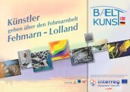 BaeltKunst Fehmarn-Lolland Teil 1