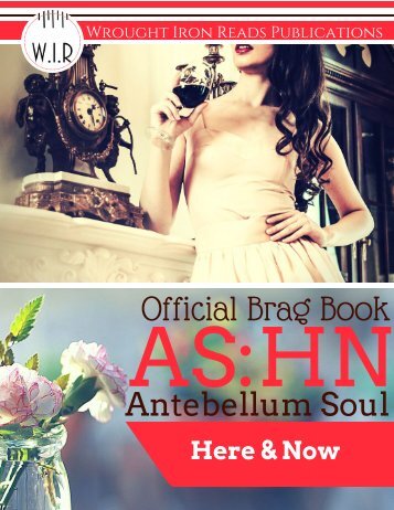 The Official Brag Book of Antebellum Soul: Here & Now