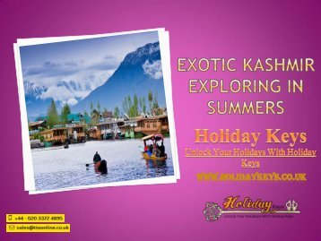 Exotic Kashmir Exploring In Summers - HolidayKeys.co.uk