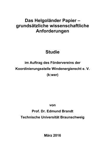 Das Helgoänder Papier - grundsätzliche wissenschaftliche Anforderungen