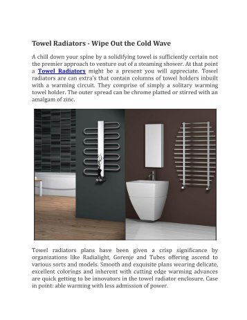 Towel Radiators - Wipe Out the Cold Wave