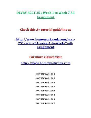 DEVRY ACCT 251 Week 1 to Week 7 All Assignment