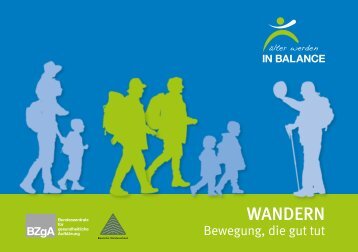 „Wandern – Bewegung, die gut tut“