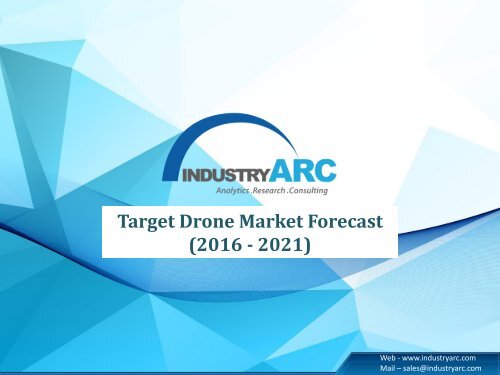 Target Drone Market - Global Industry Analysis