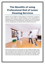 The Benefits of using Professional end of lease Cleaning Services