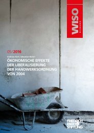 05/2016 ÖKONOMISCHE EFFEKTE DER LIBERALISIERUNG DER HANDWERKSORDNUNG VON 2004