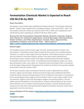Fermentation Chemicals Market is Expected to Reach US$ 66.0 Bn by 2022