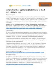 Global Automotive Head-Up Display Market to 2022 - Industry Applications, Market Size, Segmentation, Compandy Share: Credence Research