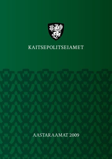 Aastaraamat 2009 (.pdf) - Kaitsepolitseiamet