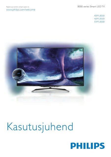 Philips 8000 series T&eacute;l&eacute;viseur LED Smart TV ultra-plat - Mode d&rsquo;emploi - EST
