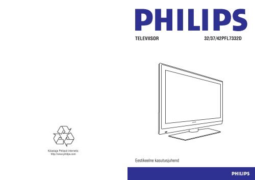 Philips T&eacute;l&eacute;viseur &agrave; &eacute;cran large - Mode d&rsquo;emploi - EST