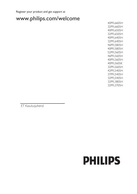 Philips T&eacute;l&eacute;viseur LED - Mode d&rsquo;emploi - EST