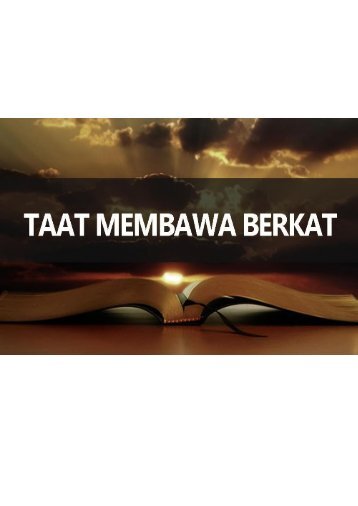 Taat Mendatangkan Berkat