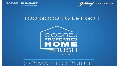 Home Rush 2016 Godrej Summit