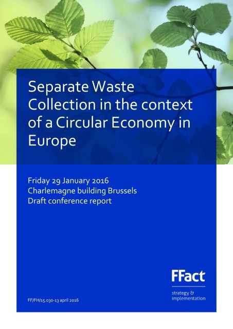 Separate Waste Collection in the context of a Circular Economy in Europe