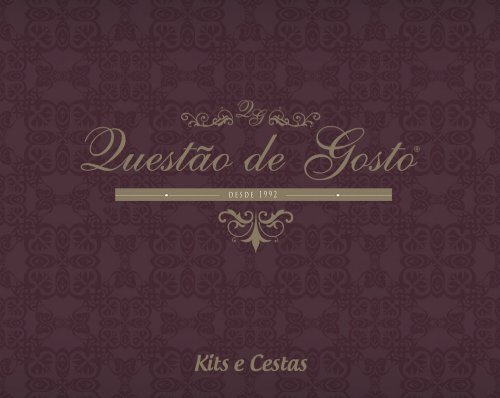 Questão de Gosto | Cestas e Kits 