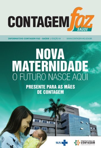 PREsENTE PARA As MÃEs DE CONTAGEM