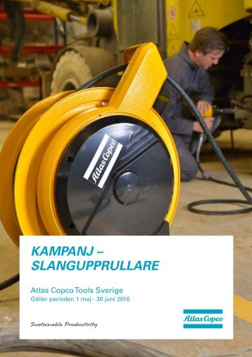 Atlas Copco Kampanj slangupprullare 2016_04_25