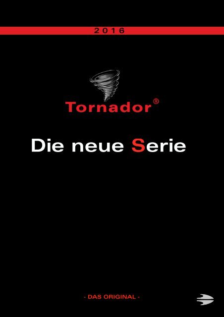 Tornador 2016 S