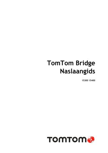 TomTom Bridge Guide de rÃ©fÃ©rence - PDF mode d'emploi - Afrikaans