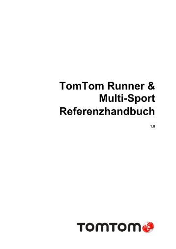 TomTom Guide de rÃ©fÃ©rence des montres GPS Runner et Multi-Sport - PDF mode d'emploi - Deutsch