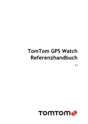 TomTom Guide de rÃ©fÃ©rence Spark / Runner 2 - PDF mode d'emploi - Deutsch