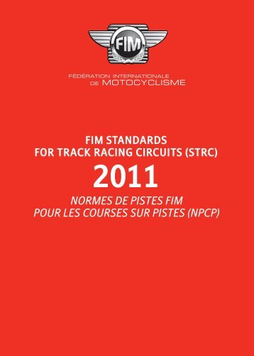 FIM STANDARDS FOR TRACK RACING CIRCUITS (STRC ...