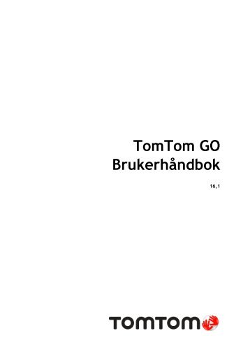 TomTom GO 6000 / GO 6100 Guide de rÃ©fÃ©rence - PDF mode d'emploi - Norsk