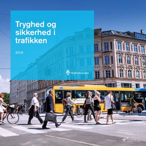 Tryghed og sikkerhed i trafikken
