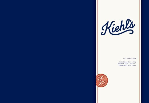 Kiehl's Brand Book