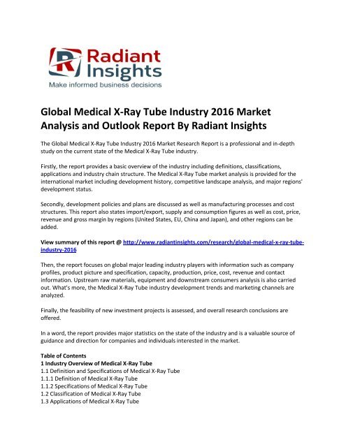 Global Medical X-Ray Tube Industry 2016 Market Trends and Size, Share and Growth, Analysis and Outlook, Research Report