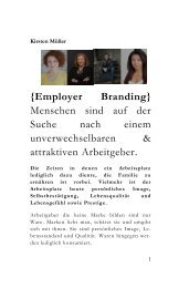 {Employer Branding} Menschen sind auf der Suche nach einem unverwechselbaren & attraktiven Arbeitgeber