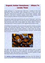 Organic Amber Gemstones - Where To Locate Them