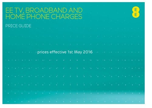 EE TV BROADBAND AND HOME PHONE CHARGES