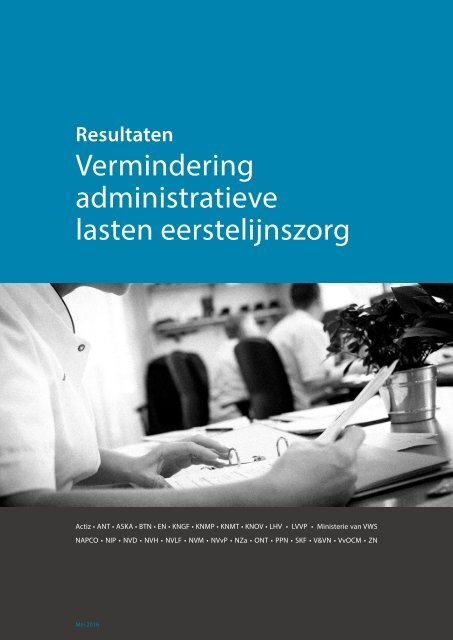 Vermindering administratieve lasten eerstelijnszorg