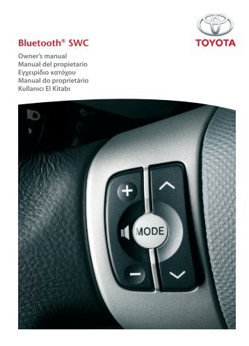 Toyota Bluetooth SWC English Spanish Greek Portuguese Turkish - PZ420-00291-SE - Bluetooth SWC English Spanish Greek Portuguese Turkish - mode d'emploi