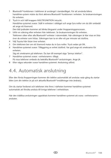 Toyota Bluetooth UIM English Danish Finnish Norwegian Swedish - PZ420-00295-NE - Bluetooth UIM English Danish Finnish Norwegian Swedish - mode d'emploi