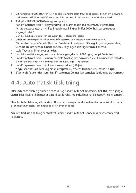 Toyota Bluetooth UIM English Danish Finnish Norwegian Swedish - PZ420-00295-NE - Bluetooth UIM English Danish Finnish Norwegian Swedish - mode d'emploi