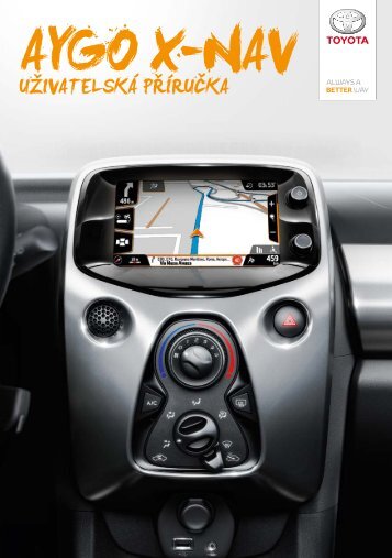 Toyota AYGO X - PZ49X-90334-CS - AYGO X-NAV (Czech) - mode d'emploi