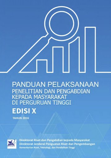 Softcopy Panduan Pelaksanaan Penelitian dan Pengabdian kepada Masyarakat di Perguruan Tinggi Edisi X