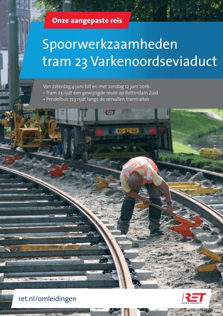 Spoorwerkzaamheden tram 23 Varkenoordseviaduct