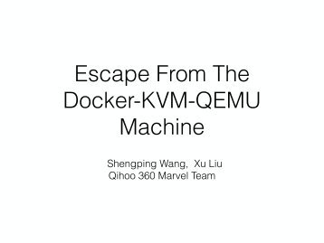 Escape From The Docker-KVM-QEMU Machine